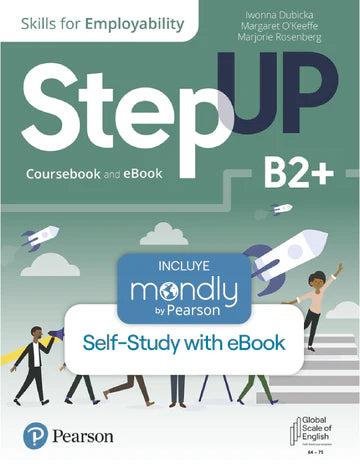 Bundle Código de acceso Step Up, Skills for Employability Self-Study + eBook Nivel B2+ & Mondly by Pearson URU0137473427