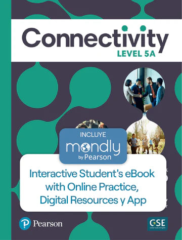 Bundle Connectivity Level 5A Interactive - Código de acceso Student's eBook with Online Practice, Digital Resources y App y Mondly by Pearson - URU0137203444