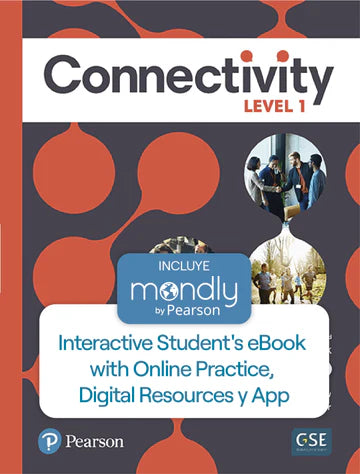 Bundle Connectivity 1 - Código de Acceso Interactive Student's eBook with Online Practice, Digital Resources y App y Mondly by Pearson - URU0136833352