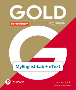 GOLD B1 PRELIMINARY NEW EDITION (Código de acceso a plataforma MyEnglishLab + eText) - 9781292202587