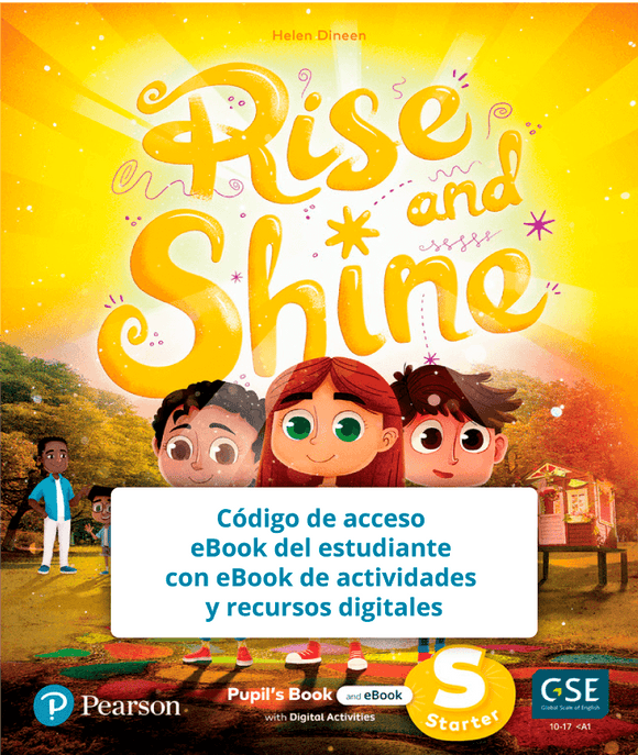 Código de acceso Rise and Shine - Nivel Starter eBook del estudiante con eBook de actividades  y recursos digitales - 9781292421124